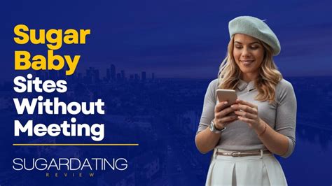 4 Best Free Sugar Baby Sites And Apps Without Meeting .